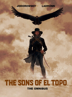 cover image of Sons of El Topo, the Omnibus